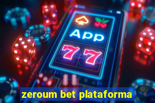 zeroum bet plataforma